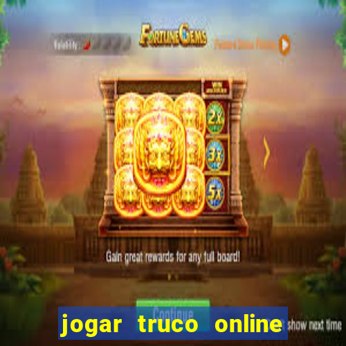 jogar truco online valendo dinheiro